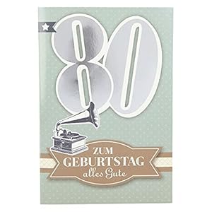 Depesche 5698.102 Glückwunsch-Karte mit Musik zum 80. Geburtstag, originelle Geburtstagskarte mit passendem Spruch und…