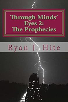 Paperback Through Minds Eyes 2: The Prophecies: Part 5 of 10 Book