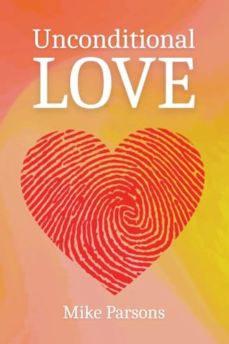 Unconditional Love: Good News for All Creation