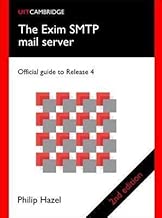 The Exim SMTP Mail Server Official Guide for Release 4 By author Philip Hazel published on April 2007