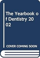 The Yearbook of Dentistry 2002 (Year Book of Dentistry) 0323015549 Book Cover