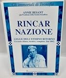 Rincarnazione. Legge dell'eterno ritorno. Un testo chiaro, tecnico, completo