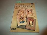 Rebels and reformers: Biographies of four Jewish Americans : Uriah Phillips Levy, Ernestine L. Rose, Louis D. Brandeis, Lillian D. Wald 0385015887 Book Cover