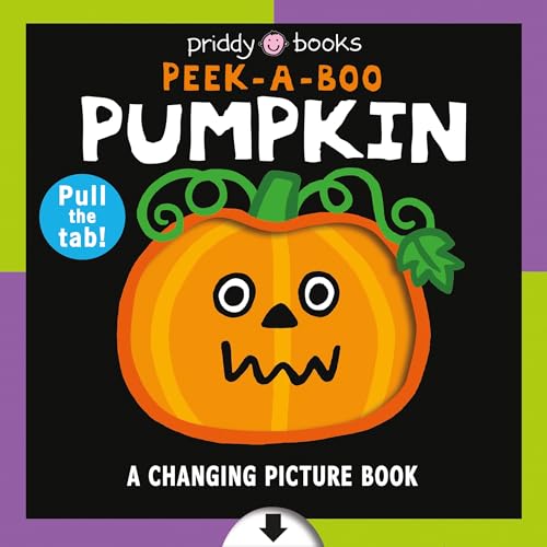 Changing Picture Book: Peek a Boo Pumpkin, A