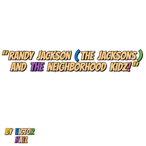 Randy Jackson (The Jacksons) and the Neighborhood Kidz! cover art