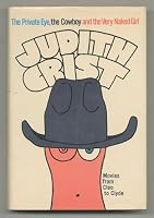 The Private Eye, the Cowboy, and the Very Naked Girl: Movie from Cleo to Clyde B00DOGEDNW Book Cover