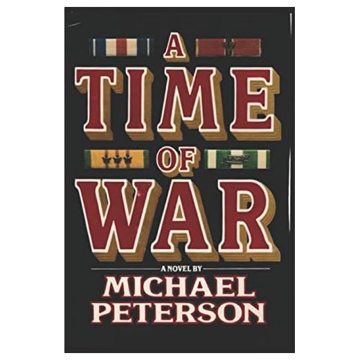 A TIME OF WAR