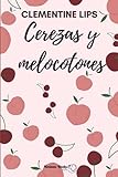  Cerezas y melocotones: Afrodisiacos #2
