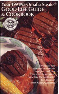 Your 1994-95 Omaha Steaks Good Life Guide & Cookbook