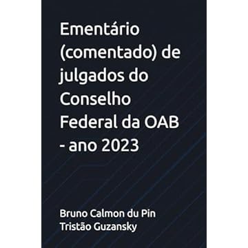 Capa do livro Ementário (comentado) de julgados do Conselho Federal da OAB - ano 2023 (Portuguese Edition)