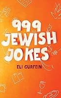 999 Jewish Jokes 1961602458 Book Cover