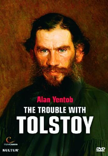 The Trouble With Tolstoy The Trouble With Tolstoy