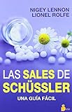 sales de schüssler Used Book in Good Condition SALES DE SCHÜSSLER: UNA GUIA FACIL (2012)