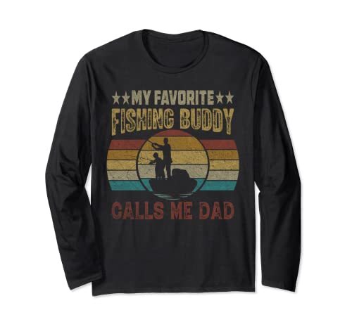 My Favorite Fishing Buddy Calls Me Dad Camisa Amantes de los Pescados Manga Larga
