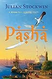 Pasha (Kydd Sea Adventures Book 15)