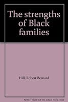 The strengths of Black families B007ELKCPQ Book Cover