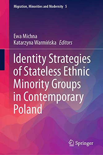 Buy Identity Strategies of Stateless Ethnic Minority Groups in Contemporary Poland — BookShops.in