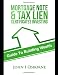 Mortgage Notes & Tax Lien Certificates Investing: Guide To Building Wealth (Wealth Management)
