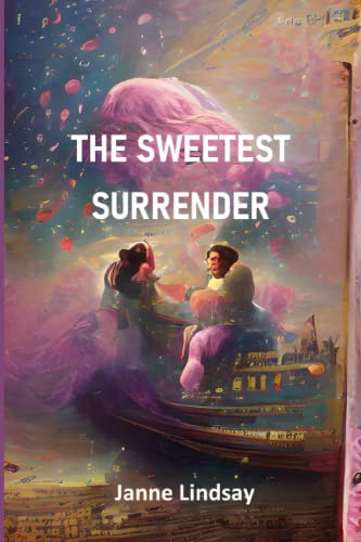 THE SWEETEST SURRENDER