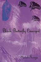Black Butterfly Emerged: Soul Savers 1492124974 Book Cover