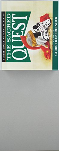 The Sacred Quest (Tennis Shoes Adventure) 1591563054 Book Cover