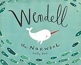 Wendell the Narwhal