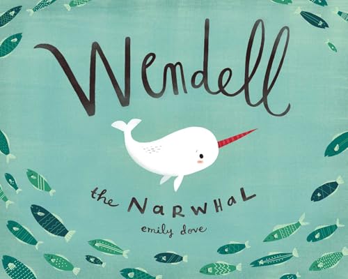 Wendell the Narwhal Wendell the Narwhal