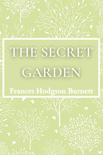 The Secret Garden (Classic Editions)