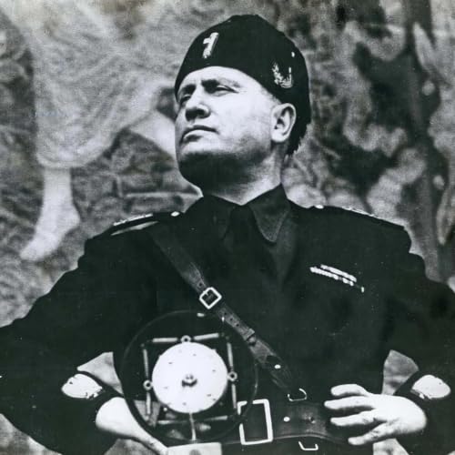 #172 Benito Mussolini: How Fascism Took Over Italy