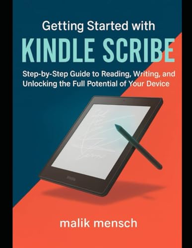 Getting Started with Kindle Scribe: Step-by-Step Guide to Reading, Writing, and Unlocking the Full Potential of Your Device image 2