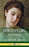 Nobody's Girl (En Famille) (Hardcover)
