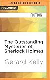 Outstanding Mysteries of Sherlock Holmes, The