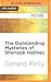 Outstanding Mysteries of Sherlock Holmes, The