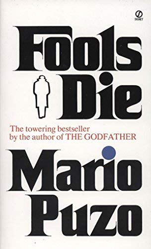 FOOLS DIE By Puzo, Mario (Author) Mass Market P... B005CZ75VU Book Cover