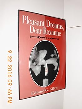 Paperback Pleasant Dreams, Dear Roxanne Book