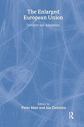 The Enlarged European Union: Unity and Diversity book cover