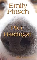 Pfui, Hastings! 3945149053 Book Cover