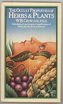Hardcover Occult Properties of Herbs Book