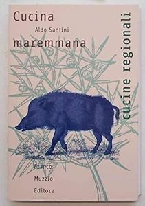 Vedi scheda su Amazon Cucina maremmana