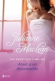  Los hermanos Sinclair. Amar a un desconocido (Novela romántica)