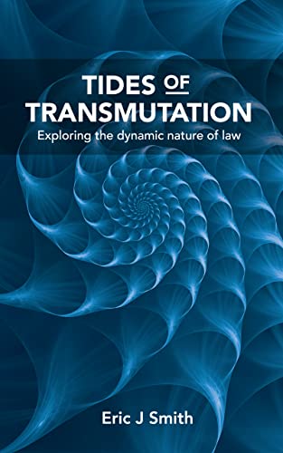 Tides of Transmutation: Exploring the dynamic nature of law