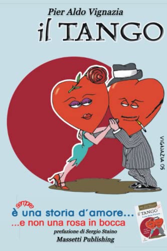 Il Tango è sempre una storia d'amore e non una rosa in bocca