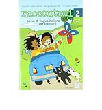  [(Raccontami - Corso DI Lingua Italiana Per Bambini - 2)] [Author: Luca Cortis] published on (September, 2005)