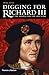 The Search for the Lost King Digging for Richard III (Hardback) - Common