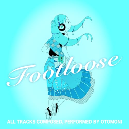  Footloose