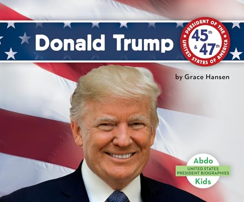 Donald Trump *2025 (United States President Biographies)