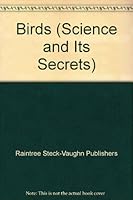 Birds (Science and Its Secrets) 081723084X Book Cover