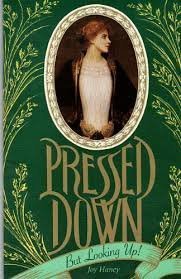 Paperback Pressed Down But Looking Up: Book