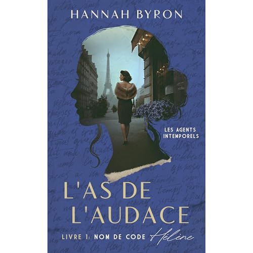 L'As de l'Audace: Nom de code H&eacute;l&egrave;ne Audiobook By Hannah Byron cover art