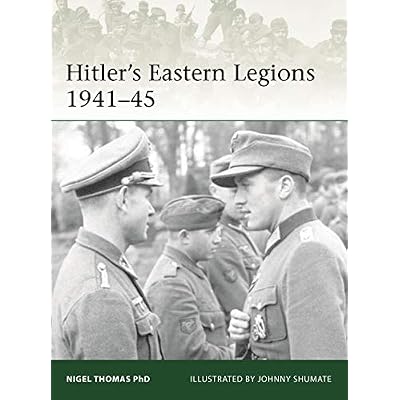 Hitler's Eastern Legions 1942&ndash;45